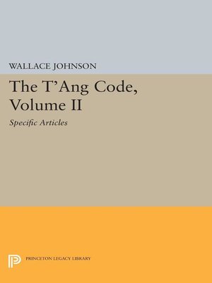 cover image of The T'ang Code, Volume II
